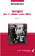 Ce regard qui n'a jamais cessé d'être : Récit