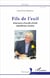 Fils de l'exil - itinéraire d'un fils d'exilé républicain catalan