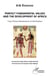 Perfect fundamental values and the development of Africa - from African Renaissance to Illumination