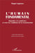 L'humain fondamental : répondre à la souffrance et créer les conditions de la reconstruction