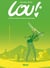 Lou ! Tome 8 : en route vers de nouvelles aventures