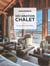 Décoration chalet - le style Savoie Mont-Blanc (2e édition)