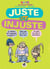 Juste et injuste
