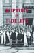 Rupture ou fidélité - 1948-1975 : une congrégation religieuse dans l'Eglise ébranlée