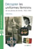 Décrypter les uniformes féminins de nos photos de famille, 1852-1945