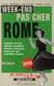 Week-end pas cher rome (édition 2011)