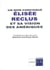 Un nom confisqué - Elisée Réclus et sa vision des Amériques