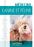 Mémento de médecine canine et féline