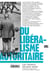 Du libéralisme autoritaire