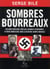 Sombres bourreaux - collabos africains, antillais, guyanais et réunionnais dans la deuxième guerre mondiale