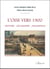 L'Oise vers 1900 : histoire, géographie, description
