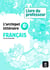 L'archipel littéraire : Français : 6e - Livre du professeur