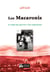 Les macaronis - le temps des guerres et des migrations