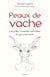 Peaux de vache