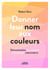 Donner leur nom aux couleurs - dénomination des couleurs évaluées par colorimetrie