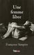 Une femme libre