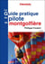 Le guide pratique du pilote de montgolfière (2e édition)