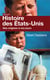 Histoire des Etats Unis - des origines à nos jours