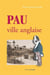 Pau ville anglaise