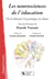 Les neurosciences de l'éducation - de la théorie à la pratique dans la classe