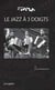 Le jazz à trois doigts