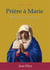 Prières à Marie