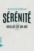 Sérénité - vieillir est un art