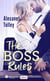 The boss rules