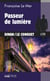 Passeur de lumière