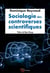 Sociologie des controverses scientifiques