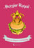 Burger Royal