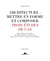 Architecture : mettre en forme et composer - trois études de cas
