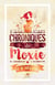Les chroniques de Moxie : Les chroniques de Moxie, T1