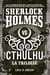 Sherlock vs Cthulhu : Intégrale Tomes 1 à 3