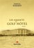 Les amants du golf hôtel