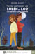 Trois histoires de lubin et lou - les enfants loups-garous