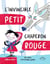 L'invincible petit chaperon rouge : un conte d'un nouveau genre