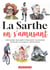 La sarthe en s'amusant