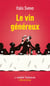 Le vin généreux