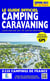 Le guide officiel camping caravaning (édition 2023)