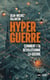 Hyperguerre : Comment l'IA révolutionne la guerre