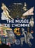 The musee de l'homme : The guide