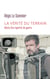 La vérité du terrain : récits d'un reporter de guerre