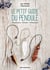 Le petit guide du pendule : découverte, formes et utilisations