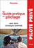 Le guide pratique du pilotage (21e édition)