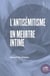 Antisémitisme : Un meurtre intime