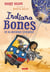 Indiana Bones Tome 1 : Indiana Bones et la dernière croisière