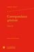 Correspondance générale Tome 3