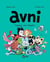 Avni Tome 10 : l'essayer, c'est l'adopter !