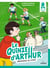 Le quinze d'Arthur Tome 1 : Bienvenue au stade